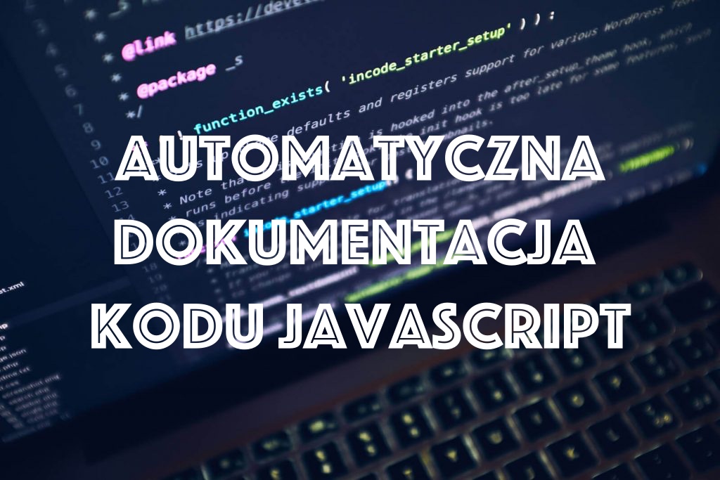 ESDoc – Generowanie dokumentacji JS/JavaScript
